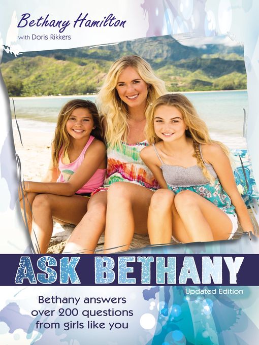 Title details for Ask Bethany, Updated by Bethany Hamilton - Available